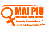 MAI PIU' VIOLENZA SULLE DONNE - Campagna Amnesty International 2004