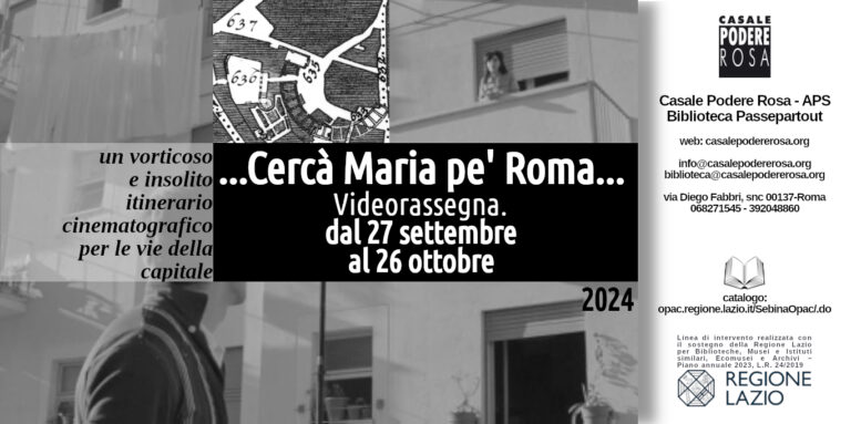 Cercà Maria pe’ Roma. Videorassegna. 27 settembre, 4, 11, 18, 26 ottobre 2024