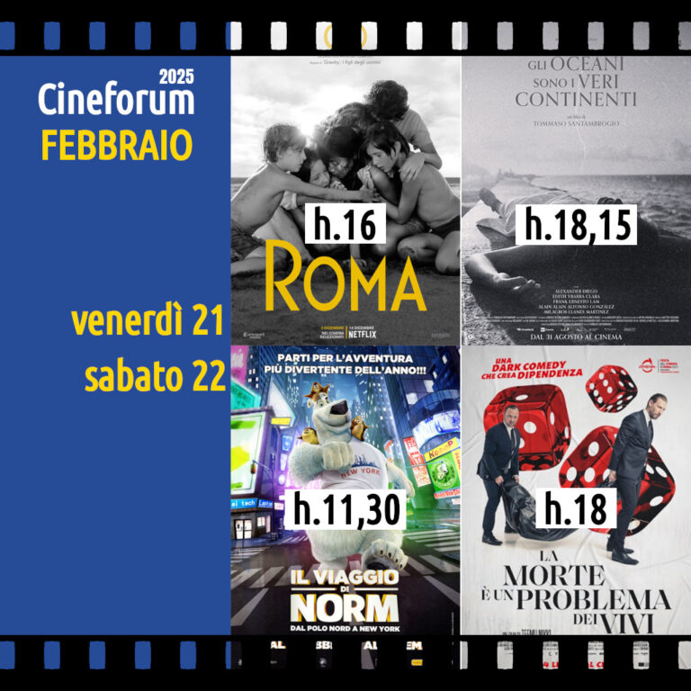 Cineforum in saletta venerdì 21 e sabato 22 febbraio (con matinée) 2025