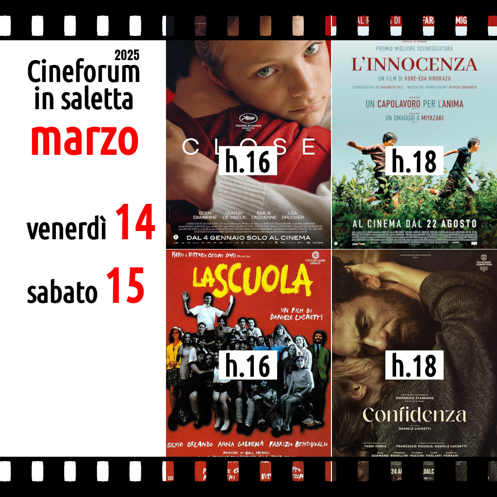 Cineforum in saletta venerdì 14 e sabato 15 marzo 2025