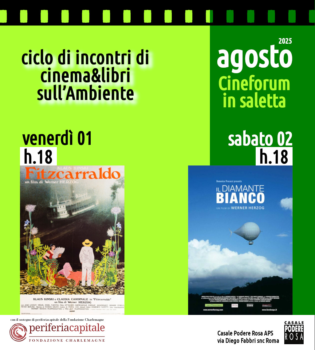 Cineforum in saletta venerdì 1 e sabato 2 agosto 2025 - ciclo di incontri di cinema&libri sull’Ambiente / il “laboratorio di ricerca e pratica ecologica, per il futuro!” arriva in Biblioteca! (#periferiacapitale della Fondazione Charlemagne)