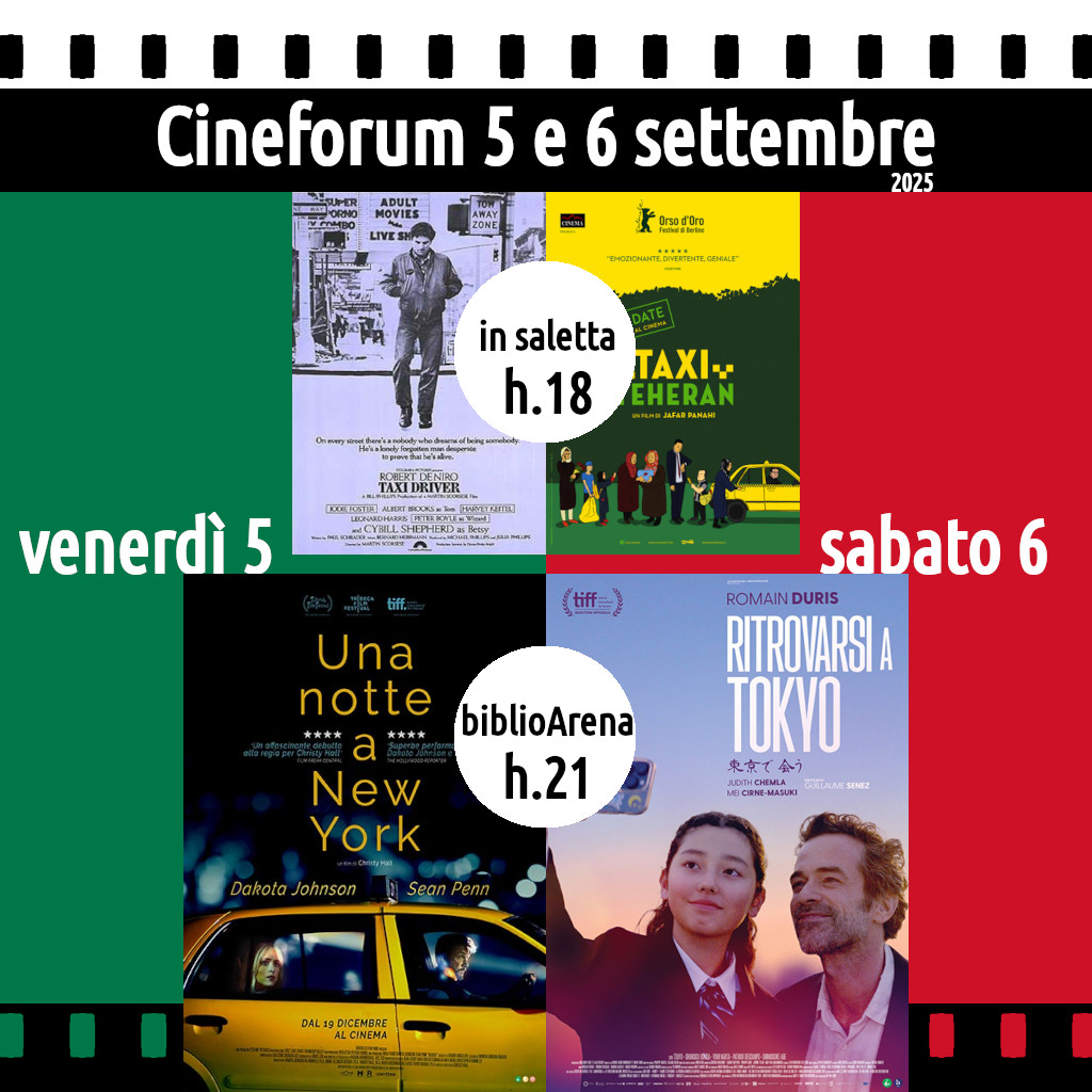 Cineforum venerdì 5 e sabato 6 settembre 2025