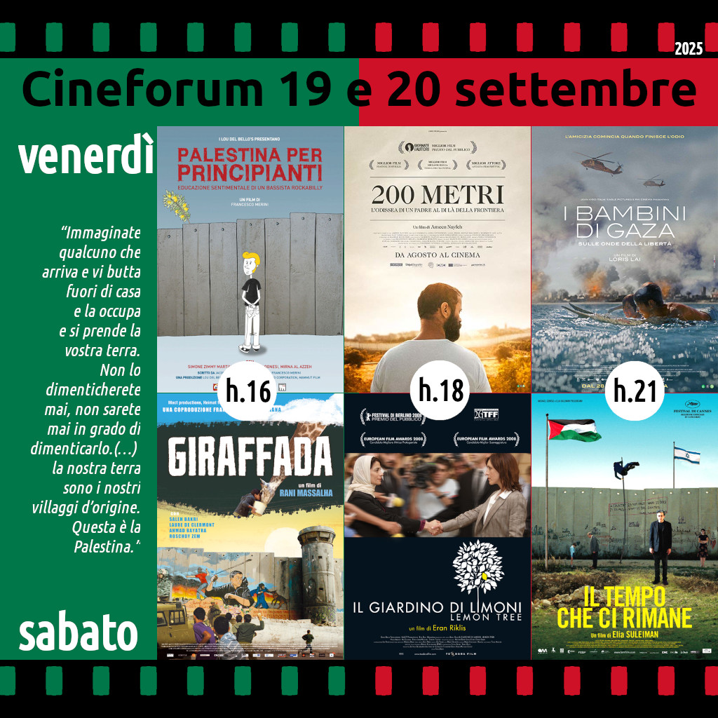 Cineforum in saletta con il popolo palestinese venerdì 19 e sabato 20 settembre 2025