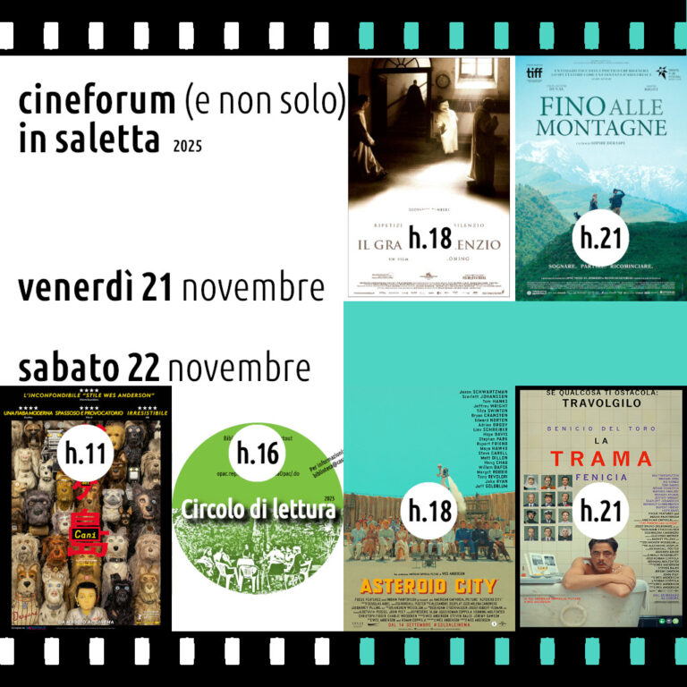 Cineforum (e non solo) in saletta venerdì 21 e sabato 22 novembre 2025