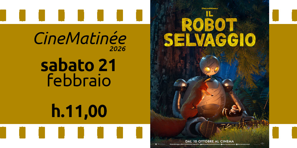 Cinematinée sabato 21 febbraio 2026
