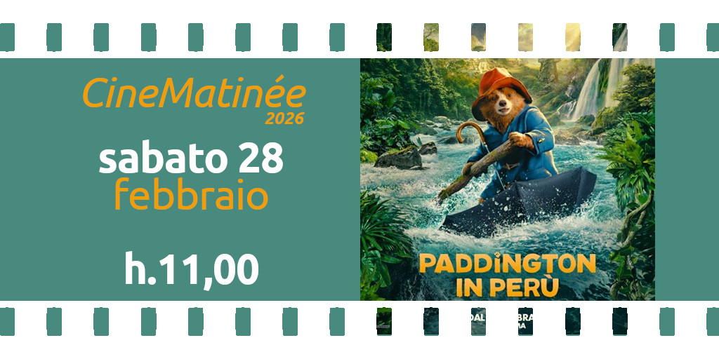 Cinematinée sabato 28 febbraio 2026