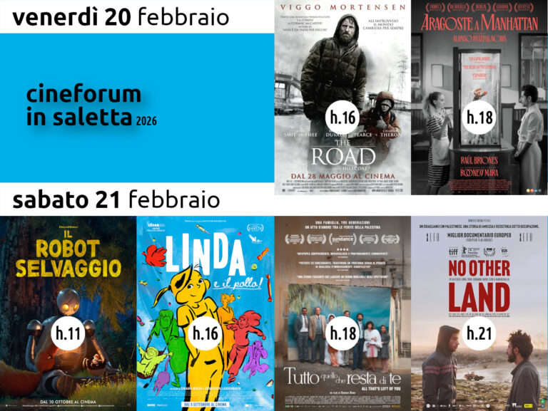 Cineforum in saletta venerdì 20 sabato 21 febbraio – Cinematinée sabato 21 febbraio 2026