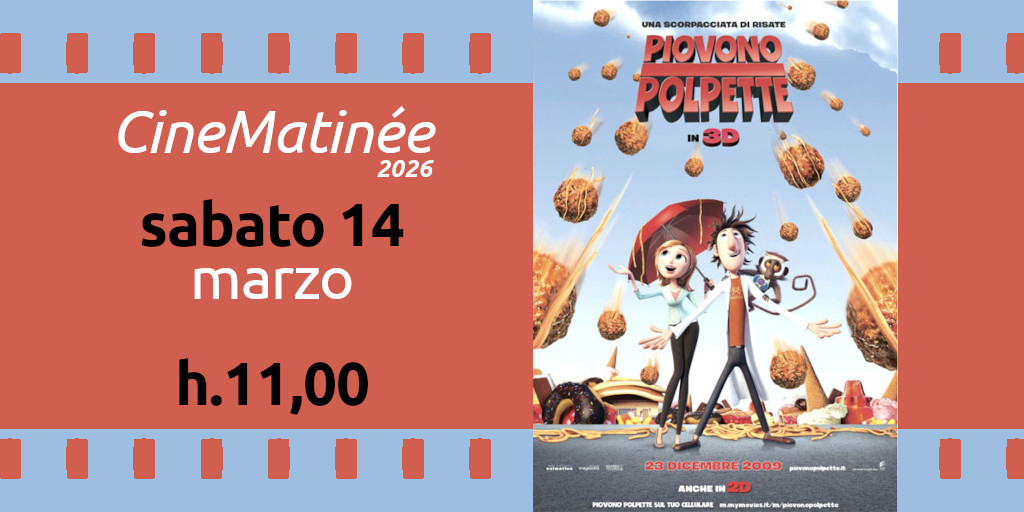 Cinematinée sabato 14 marzo 2026