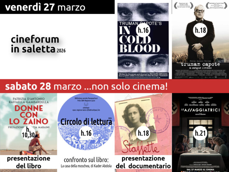 Cineforum (e non solo) in saletta venerdì 27 e sabato 28 marzo 2026