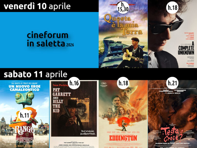 Cineforum in saletta venerdì 10 sabato 11 aprile – Cinematinée sabato 11 aprile 2026