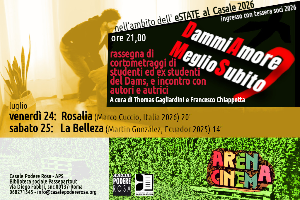 D.A.M.S. Rassegna cortometraggi e incontro con autori e autrici, venerdì 24 e sabato 25 luglio 2026