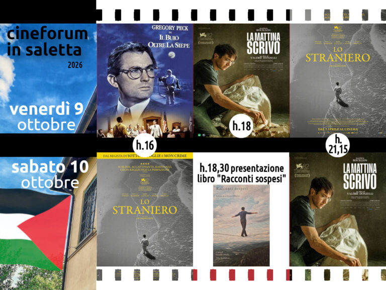 Cineforum (e non solo) in saletta 9 – 10 ottobre 2026